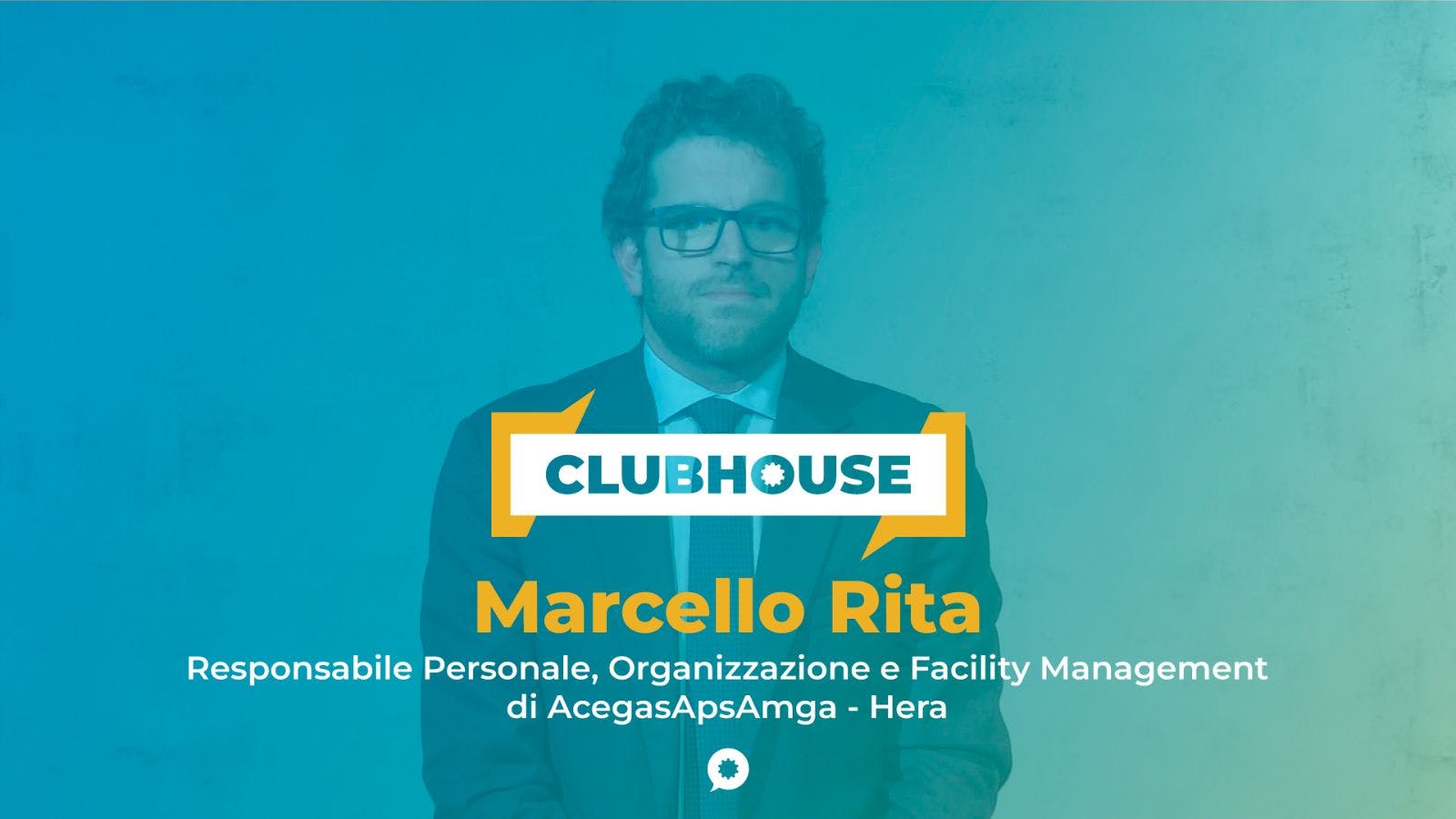 img 1: “Marcello Rita, Responsabile Personale, Organizzazione e Facility Manager di AcegasApsAmga - Hera”