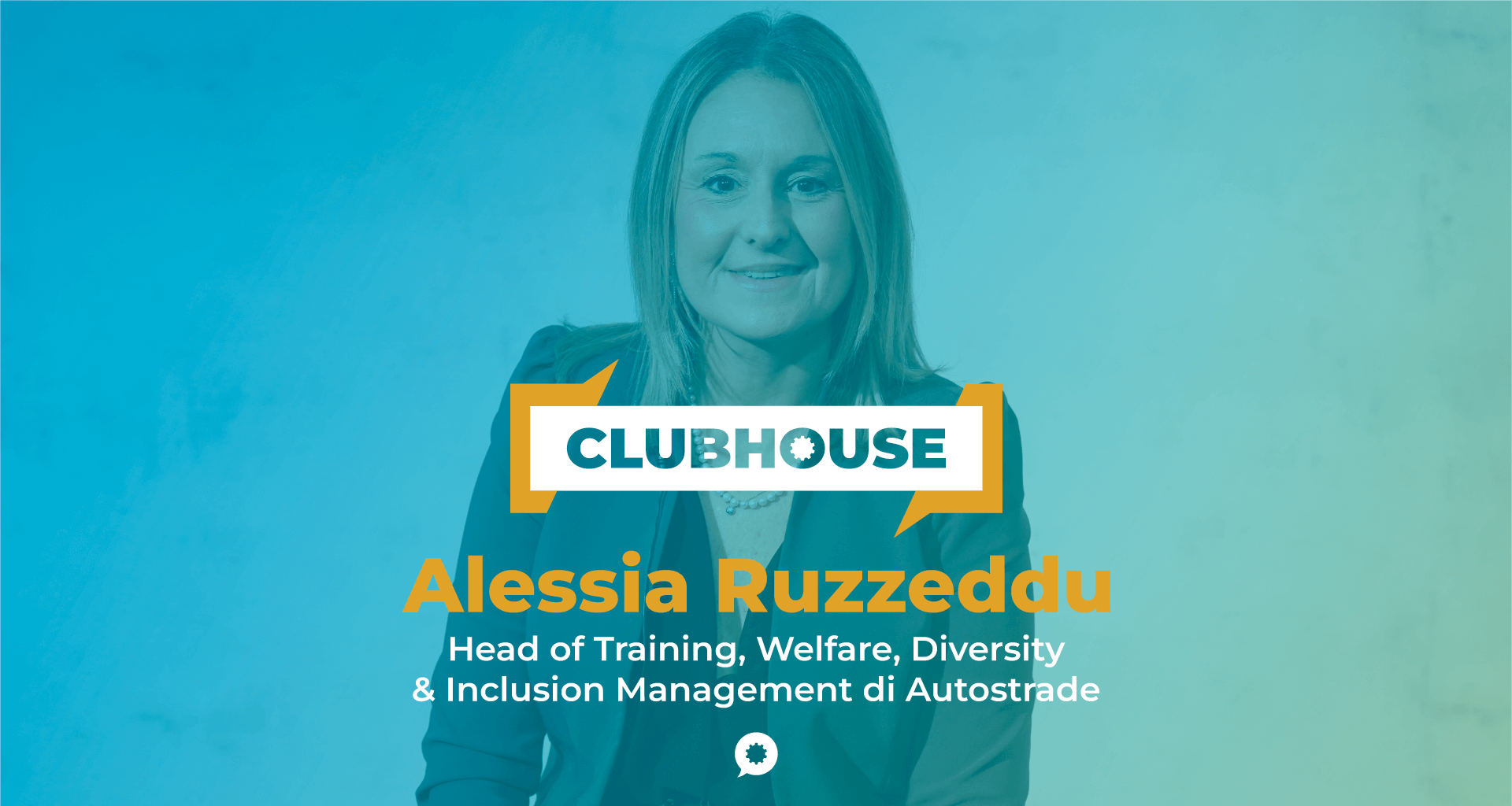 img 1: “Alessia Ruzzeddu di Autostrade per l’Italia, ospite del ClubHouse di laborability”